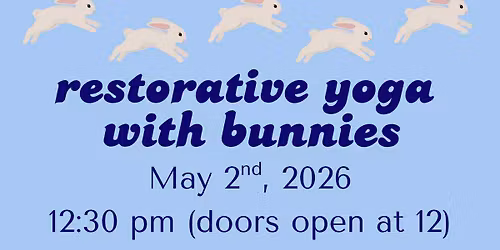 Yoga with Bunnies - May