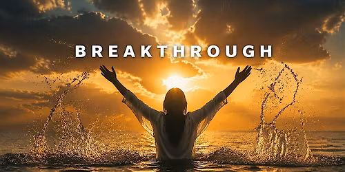 The Breaking of Day Revival
