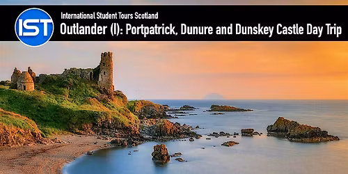 Outlander (I): Portpatrick and 3 Scottish Castles Day Trip
