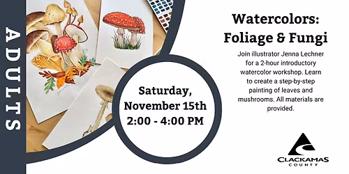 Craft Class: Watercolor Foliage and Fungi