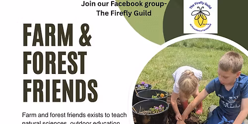 Farm and Forest Friends