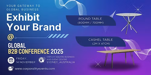 Exhibit Your Brand on the Global Stage at GB2B 2025  |14  November | Sydney
