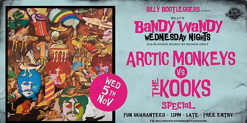 ARCTIC MONKEYS vs THE KOOKS - A BANDY WANDY SPECIAL