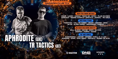 APHRODITE (UK) x TR TACTICS (AT) Live in Tel Aviv | Gagarin Club | 24.09