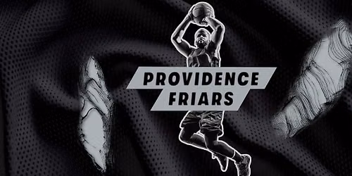Maine Black Bears at Providence College Friars Mens Basketball at Amica Mutual Pavilion