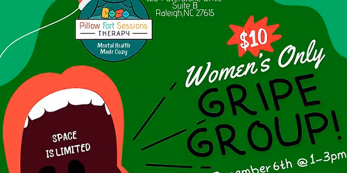 Women's Gripe Group!