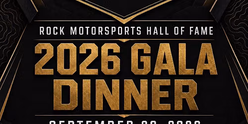 Rock MotorSports Hall of Fame Gala Dinner