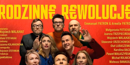 Spektakl RODZINNE REWOLUCJE g. 17.30