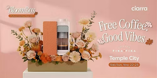 BloomBox Espresso Experience - Free Coffee Pop-Up from Ciarra Appliances