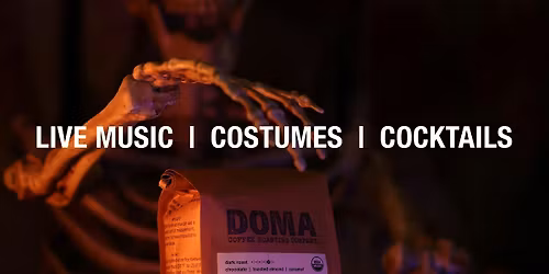 A Spooky Night at DOMA Coffee