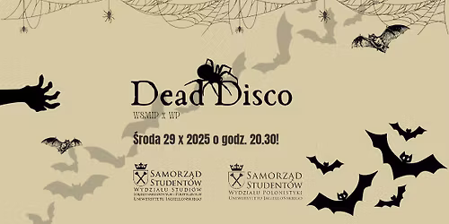 Integracja Mi\u0119dzywydzia\u0142owa WSMiP x WP - Dead Disco!\ud83d\udc7b