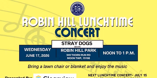 Robin Hill Lunch Time Concert - Stray Dogs