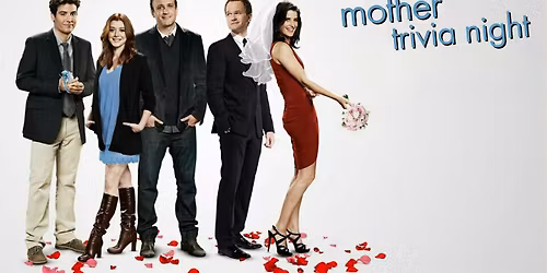 Trivia Wednesdays - How I Met Your Mother