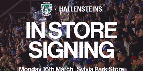 ONE NZ Warriors in store signing at Sylvia Park Monday 16th of March!