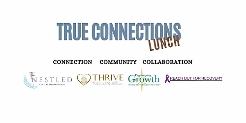 True Connections Lunch - The Nestled