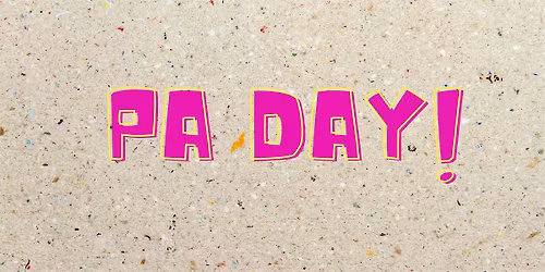 Think, Build, Create \u2013 PA Day Fun!