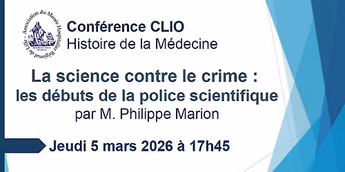 Conf\u00e9rence CLIO : La science contre le crime