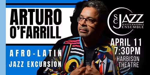 ARTURO O'FARRILL: AFRO-LATIN JAZZ EXCURSION