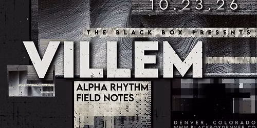 Villem w\/ Alpha Rhythm, Field Notes