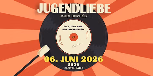 JUGENDLIEBE - Tanzen & Feiern wie fr\u00fcher