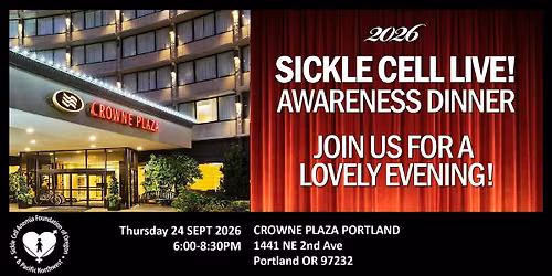 2026 Sickle Cell Live! Awareness Dinner