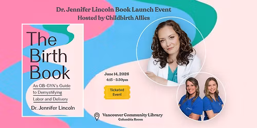 Dr. Jennifer Lincoln hosted by Childbirth Allies