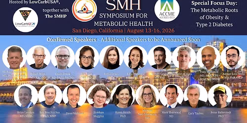11th Annual Symposium for Metabolic Health - San Diego 2026