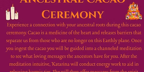 Ancestral Cacao Ceremony