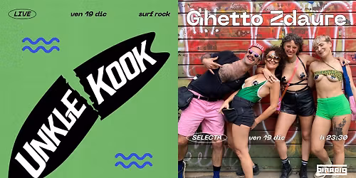 Unkle Kook (LIVE) + Ghetto Zdaure (SELECTA)
