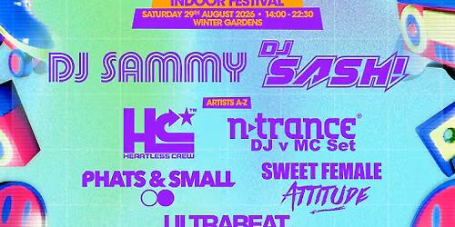 DJ SAMMY & MORE | Love the 90s Fest | Winter Garden, Blackpool