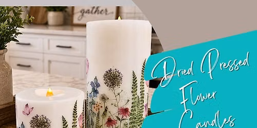 8\/14\/2026 Botanical Dried Candles @6:00PM