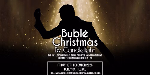 Bubl\u00e9 Christmas By Candlelight