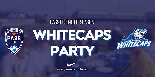 PASS FC End of Season Whitecaps Party