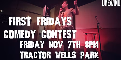 First Fridays Comedy Contest