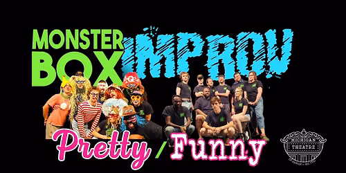 Monster Box Improv in Pretty\/Funny \u2013 A Night of Original Comedy