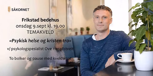 Temakveld - "psykisk helse og kristen tro"