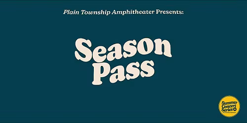 2026 Summer Concert Series Season Pass