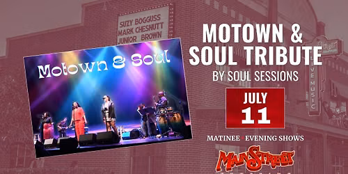 Motown & Soul Tribute | Evening Show | LIVE at Main Street Crossing