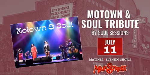 Motown & Soul Tribute | Evening Show | LIVE at Main Street Crossing