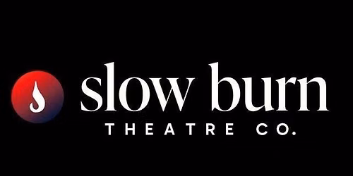 Slow Burn Theatre Company