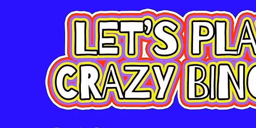 Crazy Bingo - The Big One at Springfields