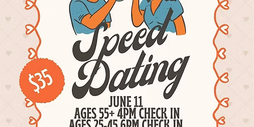 Speed Dating- two age groups!