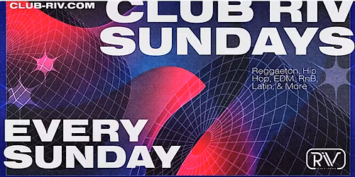 Club Riv Sundays