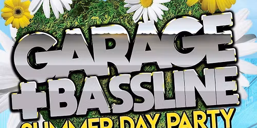 4Play Presents - Garage &amp; Basslines (Summer Day Party)