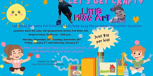 Winter Break Art Sessions with Little Miss Art at SoCo Art Labs