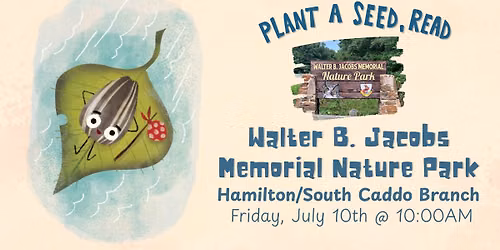 Walter B. Jacobs Memorial Nature Park at the Hamilton\/South Caddo Branch