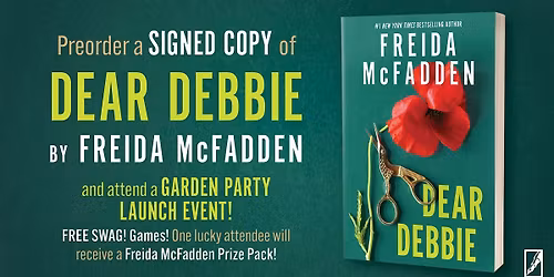 Garden Party - Freida McFadden release of Dear Debbie