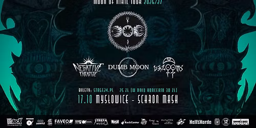 Moon of Nihil Tour - Mys\u0142owice - Dumb Moon x Negative Paradise x bazOOms [17.10] Schron MASH 