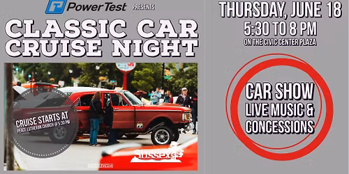 Classic Car Cruise Night Presented by PowerTest