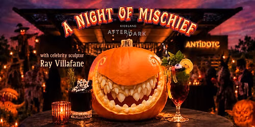 Kierland After Dark: A Night of Mischief